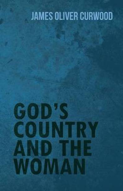 God's Country and the Woman