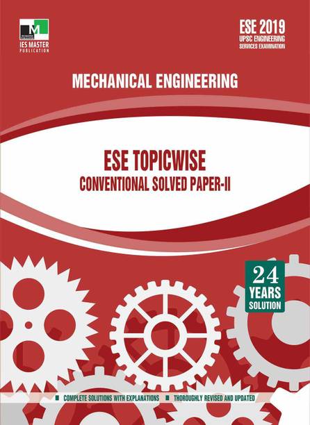 ESE 2019 - Mechanical Engineering ESE Topicwise Conventional Solved Paper 2