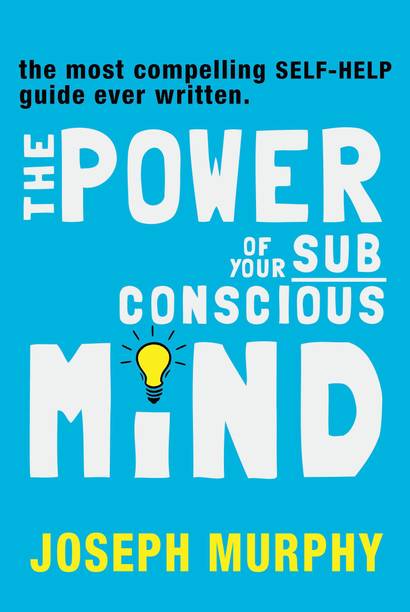 Power of Your Subconscious Mind