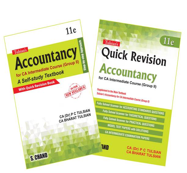 Tulsians Accountancy: For CA Intermediate Course (Group II) with Quick Revision ( 2 Books combo )-11e