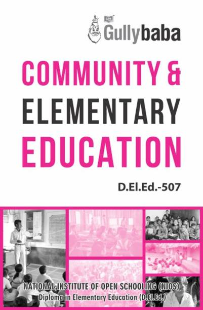 D.El.Ed.-507 Community & Elementary Education (English, Paperback, GPH Panel of Experts)