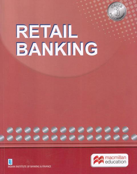 Retail Banking for CAIIB Examination (2018-2019)