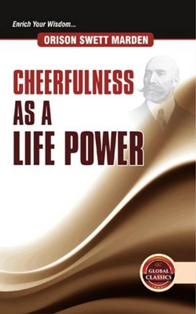 Cheerfulness as a Life Power