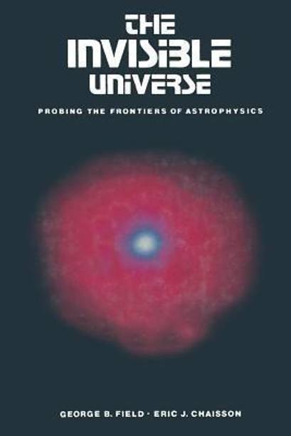 The Invisible Universe
