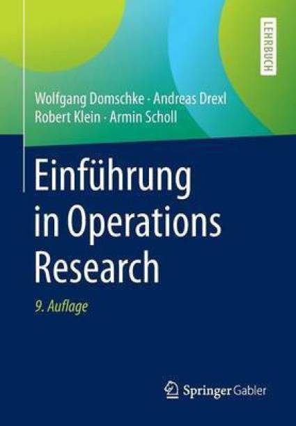 Einfuehrung in Operations Research
