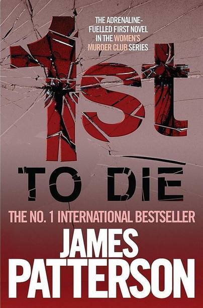 1st to Die (Womens Murder Club 1)