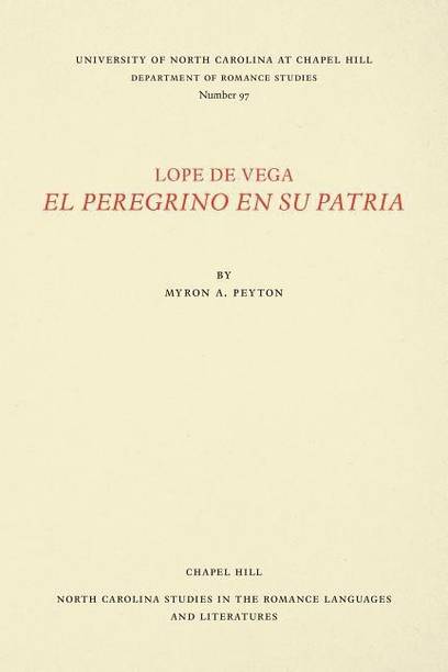 Lope de Vega, El Peregrino en Su Patria