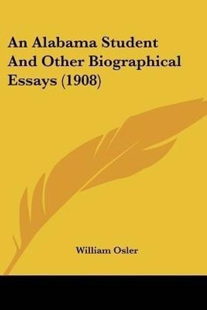 An Alabama Student And Other Biographical Essays (1908)