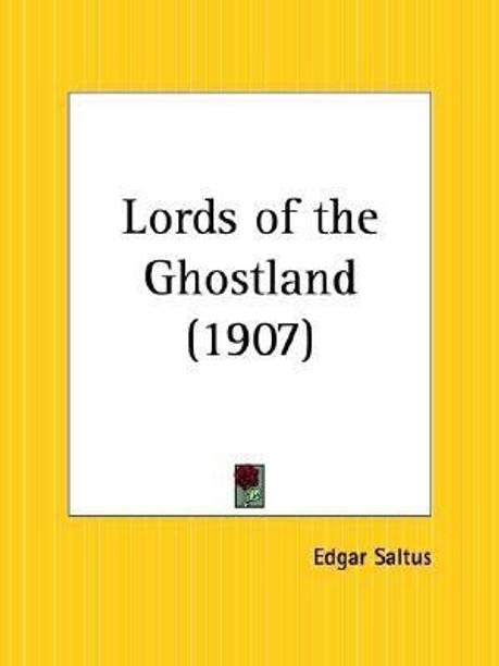 Lords of the Ghostland (1907)