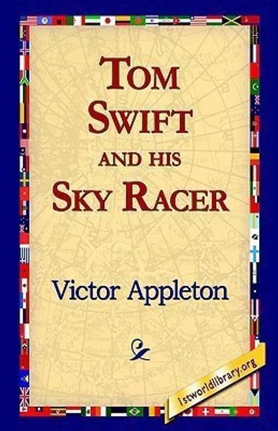 Tom Swift and His Sky Racer