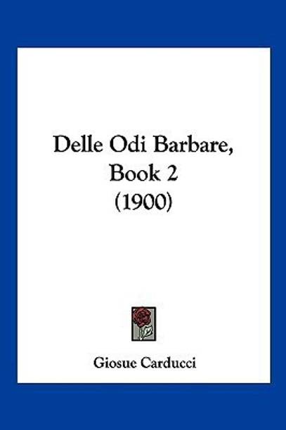 Delle Odi Barbare, Book 2 (1900)