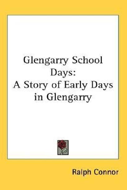 Glengarry School Days