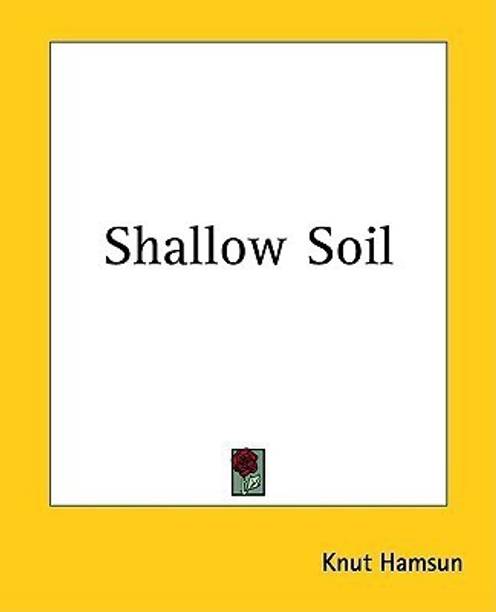 Shallow Soil