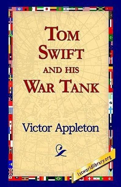 Tom Swift and His War Tank