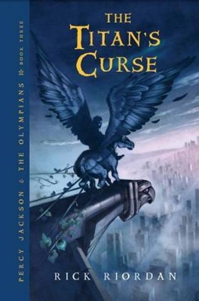 Percy Jackson and the Olympians, Book Three: The Titan's Curse
