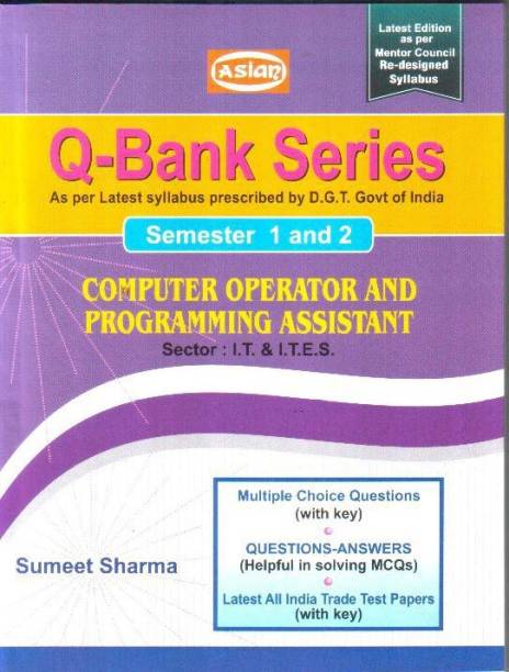 Qbank Series Semester 1 & 2 Computer Operator & Programming Assistant - ENGLISH ITI