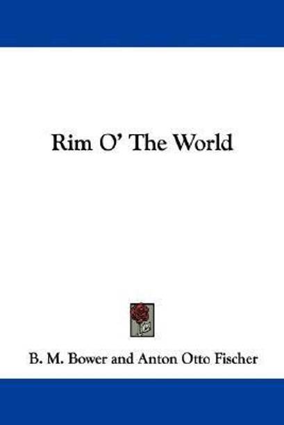 Rim O' The World