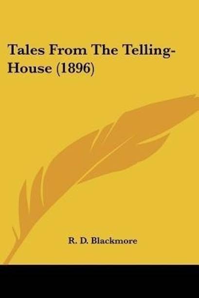 Tales From The Telling-House (1896)