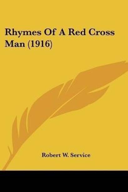 Rhymes Of A Red Cross Man (1916)