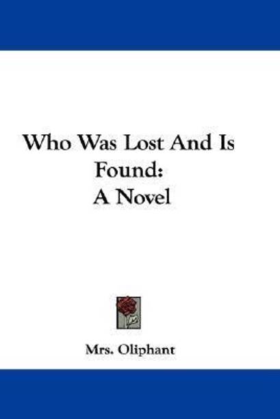 Who Was Lost And Is Found