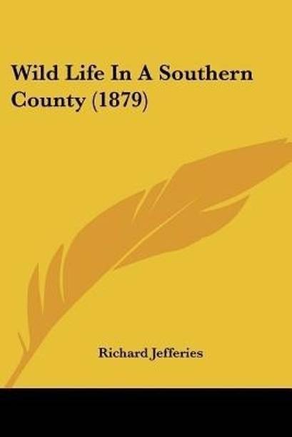 Wild Life in a Southern County (1879)