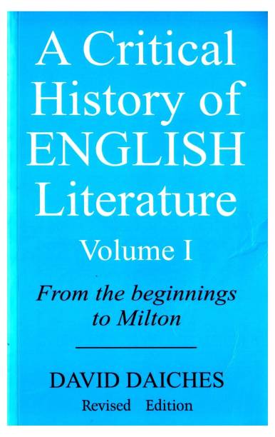 A Critical History of English Literature (Volume - I)
