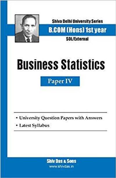 Business statistics for b.com (Hons) SOL 1st year