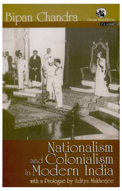 Nationalism and Colonialism in Mod India