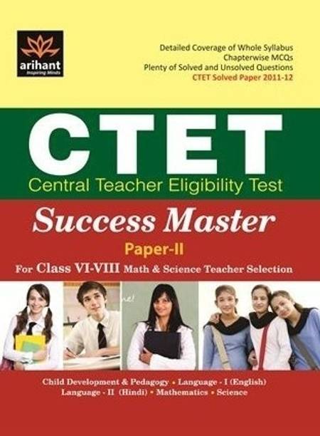 CTET Success Master Paper-II for Class VI-VIII Maths & Science Teacher Selection 2012