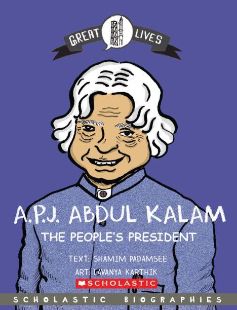 Great Lives: A. P. J. Abdul Kalam