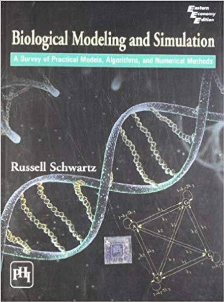 Biological Modeling and Simulation