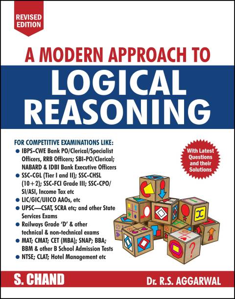 A Modern Approach to Logical Reasoning  - Includes Latest Questions and their Solutions