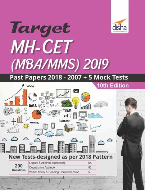 TARGET MH-CET (MBA / MMS) 2019 - Past (2018 - 2007) + 5 Mock Tests 10th Edition