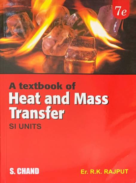 A Textbook of Heat and Mass Transfer Si Unit