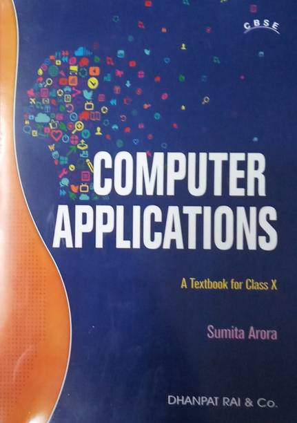 Cbse Computer Application A Textbook For Class-X