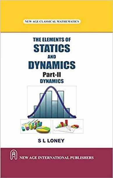The Elements of Statics and Dynamics Part2 Dynamics