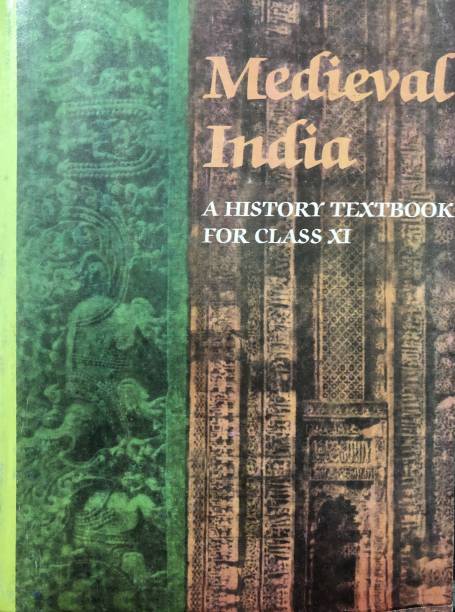 Ncert Medieval India Class 11 ( A History Textbook )
