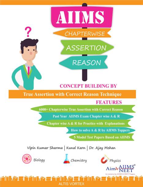 Assertion and Reason for AIIMS and NEET (PCB)