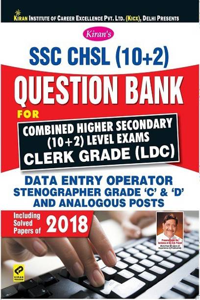Kiranâs Ssc Chsl (10+2) Question Bank For Combined Higher Secondary (10+2) Level Exams Clerk Grade (Ldc ) Including Solved Papers Of 2018 - English