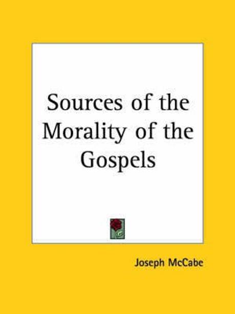 Sources of the Morality of the Gospels (1914)