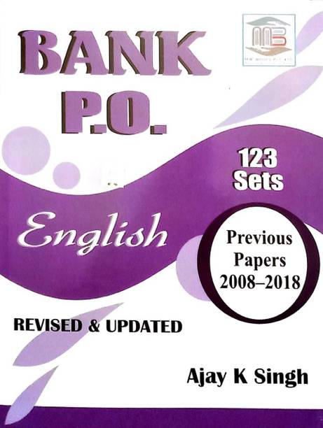 Bank P.O. English (123 Sets) Previous Papers 2008--2018 (K Chandan Gupta ) (Paperback, Ajay K Singh)