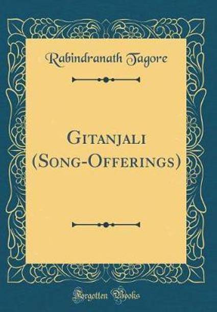 Gitanjali (Song-Offerings) (Classic Reprint)