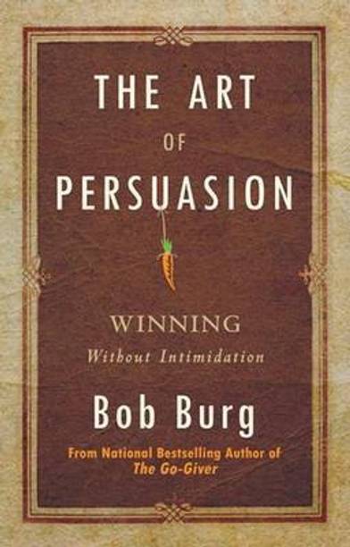 The Art of Persuasion
