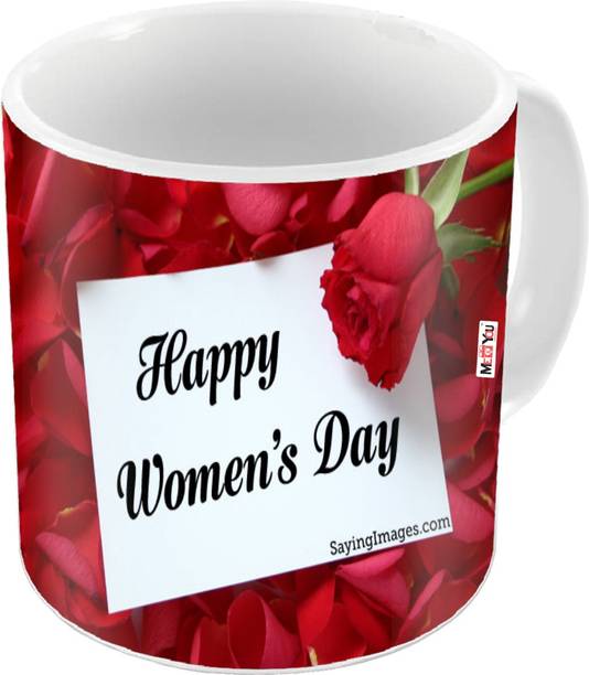 ME&YOU Happy Women's Day, Printed Ceramic Gift for Sister, Mother, Wife, friend on Women's Day IZ19STWDMU-082 Ceramic Coffee Mug