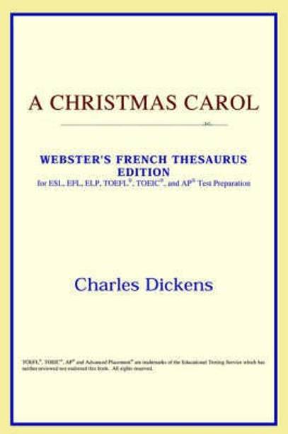 A Christmas Carol (Webster's French Thesaurus Edition)