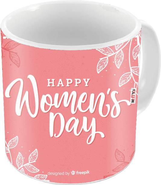 ME&YOU Happy Women's Day, Printed Ceramic Gift for Sister, Mother, Wife, friend on Women's Day IZ19STWDMU-081 Ceramic Coffee Mug
