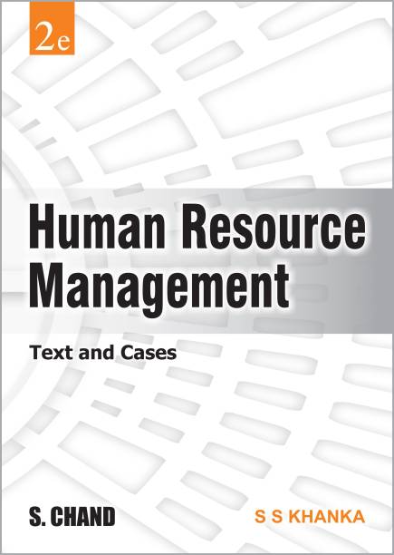 Human Resource Management (Text and Cases), 2/e
