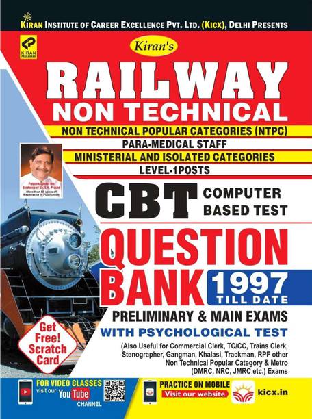 Kirans Railway Nontechnical Cbt Question Bank 1997 Till Date Preliminary & Main Exams Non- Technical Popular Categories (Ntpc), Para Medical Staff, Ministerial And Isolated Categories Level -1 Posts-English