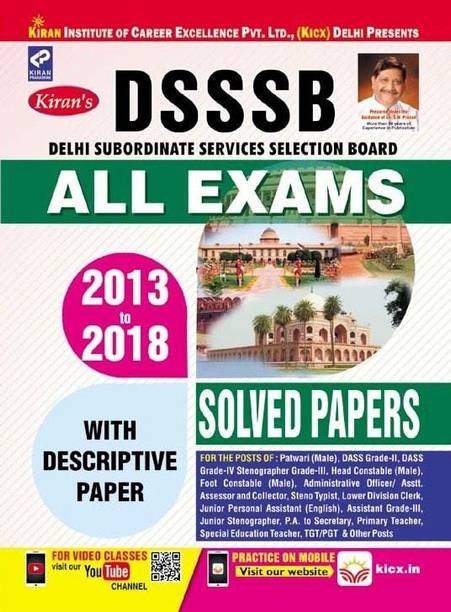Kiranâs Dsssb All Exams 2013-2018 With Description Paper Solved Paper- English