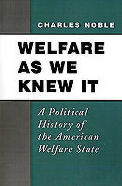 Welfare As We Know It